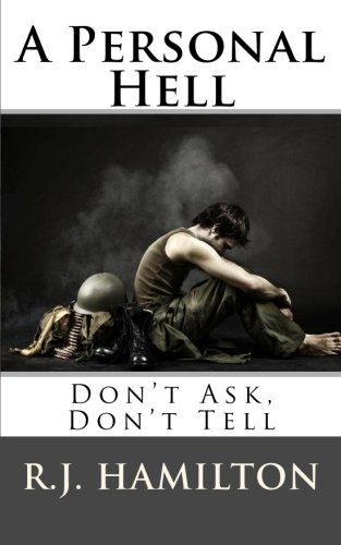 Gay Book: A Personal Hell: Don't Ask, Don't Tell by R.J. Hamilton