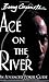 Ace on the River: An Advanced Poker Guide