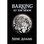 Barking at the Moon