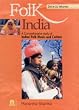 Folk India: A Comprehensive Study of Indian Folk Music and Culture