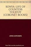 Sonya : the life of Countess Tolstoy