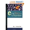 "e": The Story of a Number (Princeton Science Library)