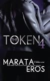 The Token 4 (Volume 4)