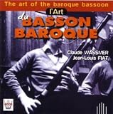 Revue Artistes Divers  / L'Art du basson baroque