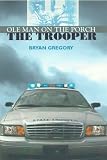 Ole Man on the Porch: The Trooper
