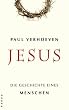 Jesus: Die Geschichte eines Menschen