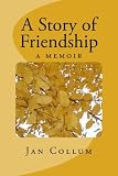 A Story of Friendship