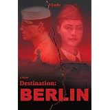 Destination:  Berlin (Paperback)