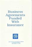 Business Agreements Funded With Insurance