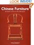 Chinese Furniture: A Guide to Collecting Antiques