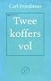 Twee koffers vol