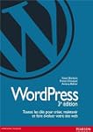 Wordpress : Toutes les cl�s pour cr�e...