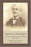 Tegtmeier & Papenhagen: A collection of United States Families<br>1821–2007