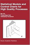 Statistical Models and Control Charts for High Quality Processes