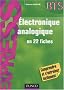 Electronique analogique en 22 fiches BTS