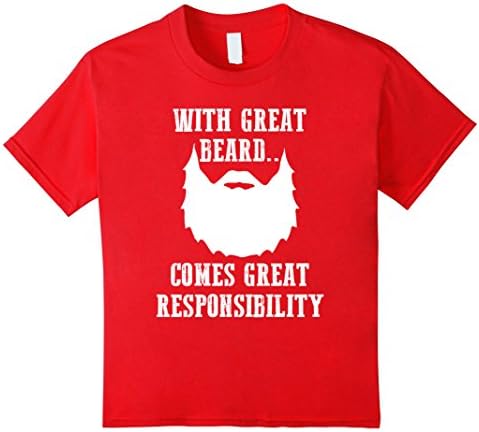 Kids With Great Beard Comes Great Responsibility Tshirt 10 Red