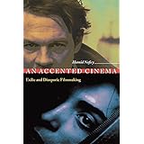 an accented cinema  exilic and diasporic filmmaking
