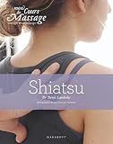 Livres Massages - Mon cours de massage, massage et auto-massage : Shiatsu