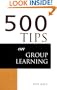500 Tips on Group Learning