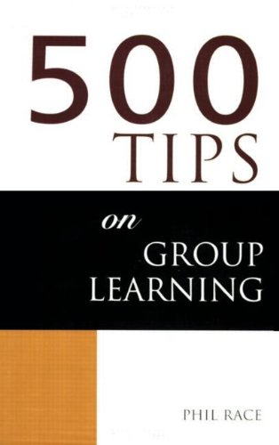 500 Tips on Group Learning (500 Tips Series)