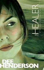 The Healer [ THE HEALER BY Henderson, Dee ( Author ) Oct-19-2005