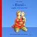 "Busi" sagte Henriette: Eine Geschichte vom Stillen