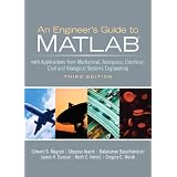 Engineers Guide to MATLAB, An (3rd Edition) (Engineer's Guide To...)