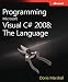 Programming Microsoft&reg; Visual C#&reg; 2008: The Language