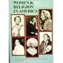 Women and Religion in America: 1900-1968, a Documentary History
