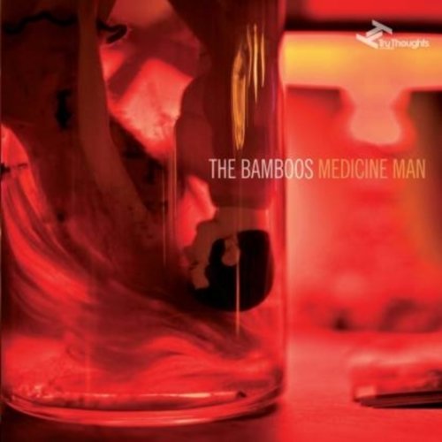 The Bamboos - Medicine Man - Zortam Music