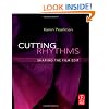 Cutting Rhythms: Shaping the Film Edit