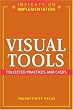 Visual Tools: Collected Practices and Cases (Insights on Implementation)