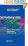 Dermatomyositis: Advances in Recognition, Understanding and Management