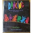 Dancing: The Pleasure, Power, and Art of Movement