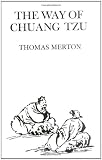 Way of Chuang Tzu (0811201031) by Merton, Thomas