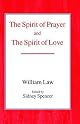 The Spirit of Prayer and the Spirit of Love