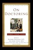 On Doctoring: New, Revised and Expanded Third Edition