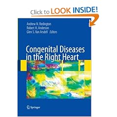 Congenital Diseases in the Right Heart by Andrew N. Redington, Glen van Arsdell and Robert H. Anderson