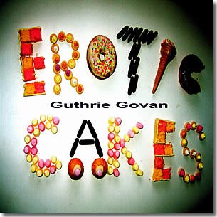 Guthrie Govan - Erotic Cakes - Zortam Music