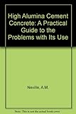 High alumina cement concrete