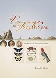 Voyage to the South Seas: In Search of Terres Australes