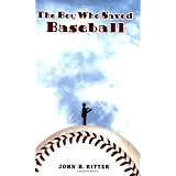 The Boy Who Saved Baseball