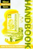 The National Small Press Centre handbook