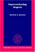 Superconducting Magnets (Monographs on Cryogenics, 2)