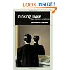 Thinking Twice: Two minds in one brain
