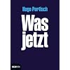 Was jetzt Was jetzt