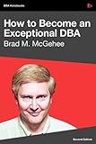 How to become an exceptional DBA