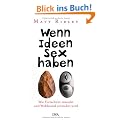 Wenn Ideen Sex haben: Wie Fortschritt entsteht und Wohlstand vermehrt wird