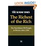 The Richest of the Rich: The Wealthiest 250 People in Britain Since 1066