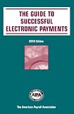 The Guide to Successful Electronic Payments